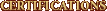 Certifications